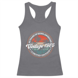 50th Birthday Gifts Racerback Tank Top Vintage 1976 50 Year Old Birthday TS10 Charcoal Print Your Wear