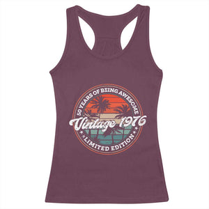50th Birthday Gifts Racerback Tank Top Vintage 1976 50 Year Old Birthday TS10 Maroon Print Your Wear