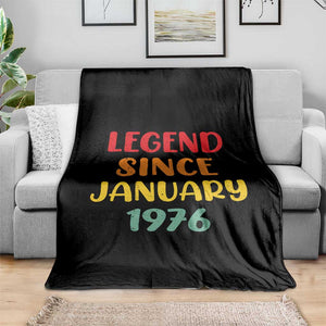 Legend Since January 1976 Throw Blanket Vintage Retro 50th Birthday Gifts 50 Years Old TS10 Print Your Wear