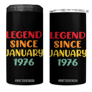 Legend Since January 1976 4 in 1 Can Cooler Tumbler Vintage Retro 50th Birthday Gifts 50 Years Old TS10 One Size: 16 oz Black Print Your Wear