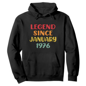 Legend Since January 1976 Hoodie Vintage Retro 50th Birthday Gifts 50 Years Old TS10 Black Print Your Wear