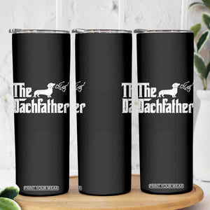 Funny Wiener Dog Dad Skinny Tumbler The Dachshund Fathers Day Gifts For Dog Lovers TS10 Print Your Wear