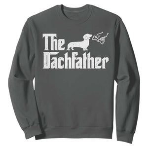 Funny Wiener Dog Dad Sweatshirt The Dachshund Fathers Day Gifts For Dog Lovers TS10 Dark Heather Print Your Wear