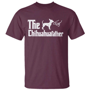 Chihuahua Dad T Shirt Fathers Day Gifts For Dog Lovers TS10 Maroon Print Your Wear