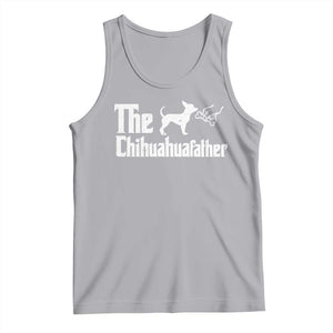 Chihuahua Dad Tank Top Fathers Day Gifts For Dog Lovers TS10 Athletic Heather Print Your Wear