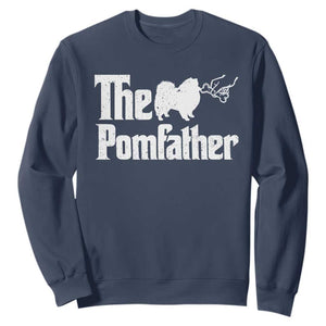 Pomeranian Dad Sweatshirt The Pom Father Fathers Day Gifts For Dog Lovers TS10 Navy Print Your Wear