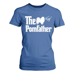 Pomeranian Dad T Shirt For Women The Pom Father Fathers Day Gifts For Dog Lovers TS10 Royal Blue Print Your Wear