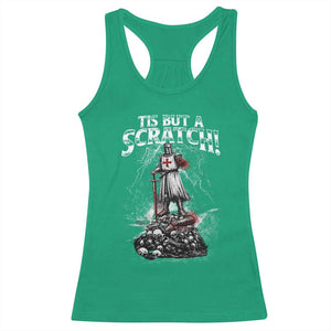 Funny Tis But A Scratch Medieval Warrior Knight Racerback Tank Top Funny Gift Sarcastic Quote TS10 Irish Green Print Your Wear