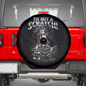 Funny Tis But A Scratch Medieval Warrior Knight Spare Tire Cover Funny Gift Sarcastic Quote TS10 Black Print Your Wear