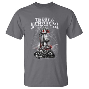 Funny Tis But A Scratch Medieval Warrior Knight T Shirt Funny Gift Sarcastic Quote TS10 Charcoal Print Your Wear