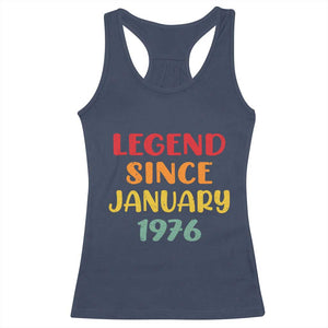 Personalized Legend Since 1976 Racerback Tank Top Custom Month Vintage Retro 50th Birthday Gifts 50 Years Old TS10 Navy Print Your Wear