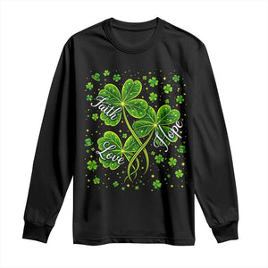 Four Leaf Clover Christian Long Sleeve Shirt Irish Lucky Shamrock Faith Hope Love Religious TS10 Black Print Your Wear