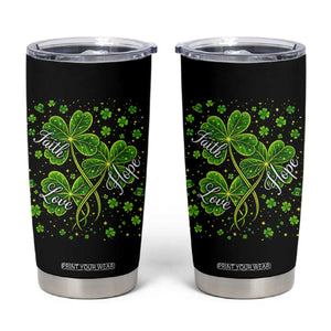 Four Leaf Clover Christian Tumbler Cup Irish Lucky Shamrock Faith Hope Love Religious TS10 Black Print Your Wear