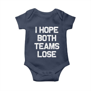 I Hope Both Team Lose Baby Onesie Funny Game Day Sports Meme TS10 Navy Print Your Wear