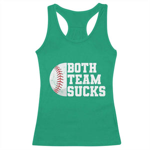 Funny Baseball Racerback Tank Top Both Teams Sucks Meme TS10 Irish Green Print Your Wear