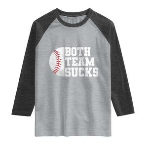Funny Baseball Raglan Shirt Both Teams Sucks Meme TS10 Heather Gray Heather Charcoal Print Your Wear