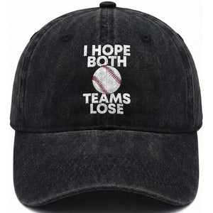 Funny Baseball Meme Washed Cotton Baseball Cap I Just Hope Both Teams Lost TS10 Print Your Wear