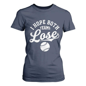 Baseball Meme T Shirt For Women Retro I Just Hope Both Teams Lost Funny Sayings TS10 Navy Print Your Wear