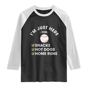 Funny Baseball Food Fans Raglan Shirt Im Just Here for The Snacks Hot Dog TS10 Black White Print Your Wear