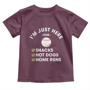 Funny Baseball Food Fans Toddler T Shirt Im Just Here for The Snacks Hot Dog TS10 Maroon Print Your Wear