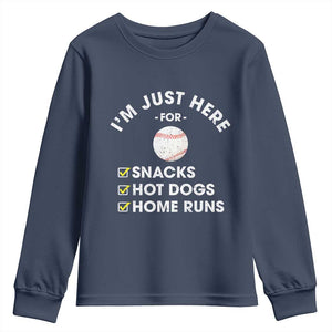 Funny Baseball Food Fans Youth Sweatshirt Im Just Here for The Snacks Hot Dog TS10 Navy Print Your Wear
