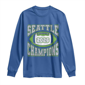 2026 Champion Seattle Long Sleeve Shirt Football Lovers TS10 Royal Blue Print Your Wear