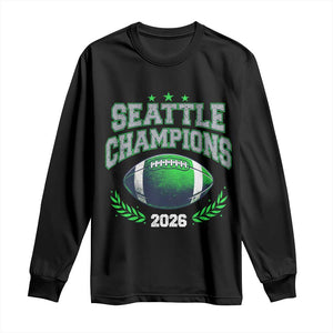 Seattle Champions 2026 Long Sleeve Shirt Retro Gameday Football Team Fan TS10 Black Print Your Wear