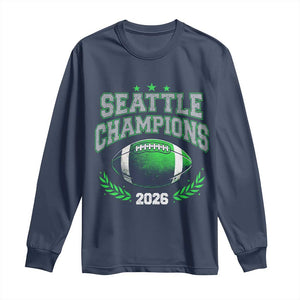 Seattle Champions 2026 Long Sleeve Shirt Retro Gameday Football Team Fan TS10 Navy Print Your Wear