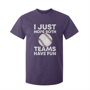 Funny Baseball T Shirt For Kid I Just Hope Both Teams Have Fun TS10 Purple Print Your Wear