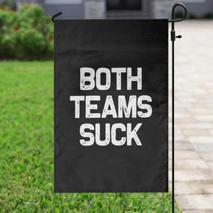 Both Team Sucks Garden Flag Funny Game Day Sports Meme TS10 Print Your Wear