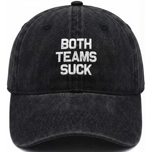 Both Team Sucks Washed Cotton Baseball Cap Funny Game Day Sports Meme TS10 Print Your Wear