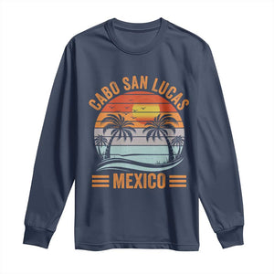 Cabo San Lucas Mexico Long Sleeve Shirt Beach Summer Vacation Family Trip Retro 70s TS10 Navy Print Your Wear