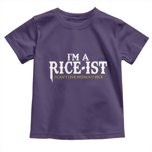 Rice Lover Toddler T Shirt Im a Rice-Ist Rice Asian Food Humor TS10 Purple Print Your Wear