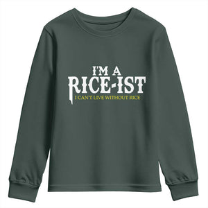Rice Lover Youth Sweatshirt Im a Rice-Ist Rice Asian Food Humor TS10 Dark Forest Green Print Your Wear