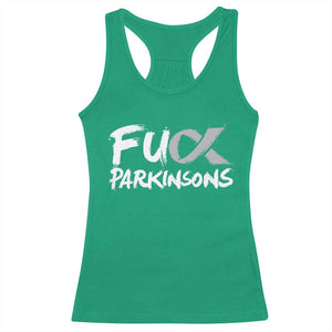 Fuck Parkinsons Racerback Tank Top Parkinsons Disease Awareness Month TS10 Irish Green Print Your Wear