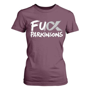 Fuck Parkinsons T Shirt For Women Parkinsons Disease Awareness Month TS10 Maroon Print Your Wear