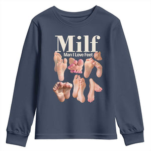 MILF Man I Love Feet Youth Sweatshirt Funny Sexy Inappropriate Saying Quote TS10 Navy Print Your Wear