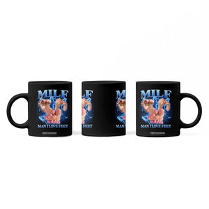 Inappropriate Adult Coffee Mug Vintage Bootleg MILF Man I Love Feet TS10 Print Your Wear
