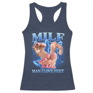 Inappropriate Adult Racerback Tank Top Vintage Bootleg MILF Man I Love Feet TS10 Navy Print Your Wear