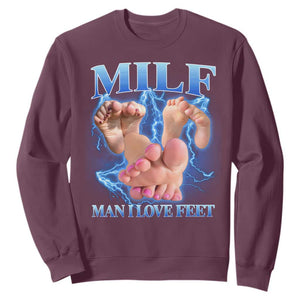 Inappropriate Adult Sweatshirt Vintage Bootleg MILF Man I Love Feet TS10 Maroon Print Your Wear
