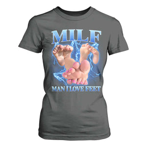 Inappropriate Adult T Shirt For Women Vintage Bootleg MILF Man I Love Feet TS10 Dark Heather Print Your Wear