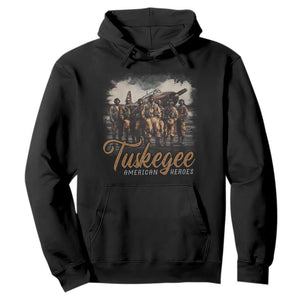 Tuskegee Airmen Hoodie African American Heroes WW2 Tribute Black History Month TS10 Black Print Your Wear