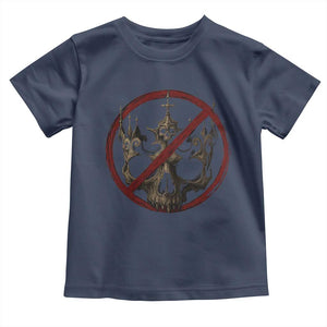 No Kings in America Toddler T Shirt Skull Crown Nope Kings TS10 Navy Print Your Wear