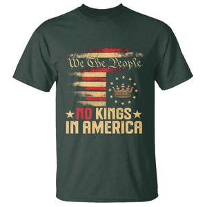 No Kings in America T Shirt Vintage Old American Flag Patriotic 1776 We The People TS10 Dark Forest Green Print Your Wear