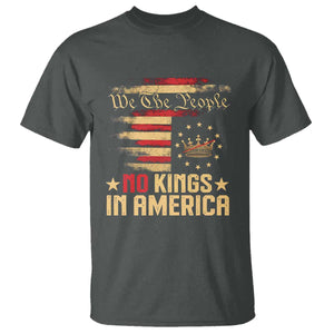 No Kings in America T Shirt Vintage Old American Flag Patriotic 1776 We The People TS10 Dark Heather Print Your Wear