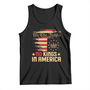 No Kings in America Tank Top Vintage Old American Flag Patriotic 1776 We The People TS10 Black Print Your Wear
