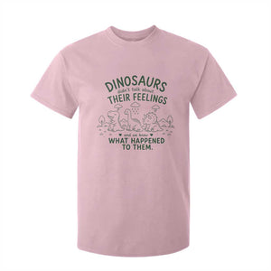 Funny Psychology Lover T Shirt For Kid Dinosaurs Didnt Talk About Their Feelings Mental Health Therapist