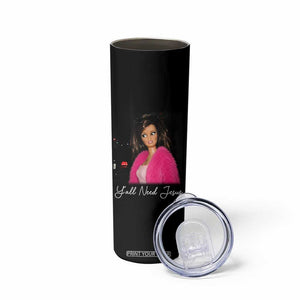Y'all Need Jesus Funny Girls Meme Saying Christian Humor Skinny Tumbler TS10 Print Your Wear