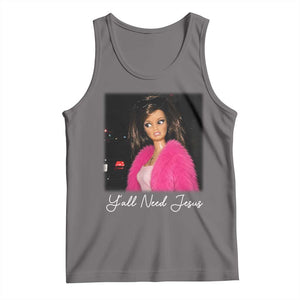 Y'all Need Jesus Funny Girls Meme Saying Christian Humor Tank Top