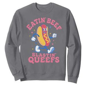 Hotdog Eatin Beef Blastin Queefs Inappropriate Sweatshirt Funny Cringe Offensive Humor